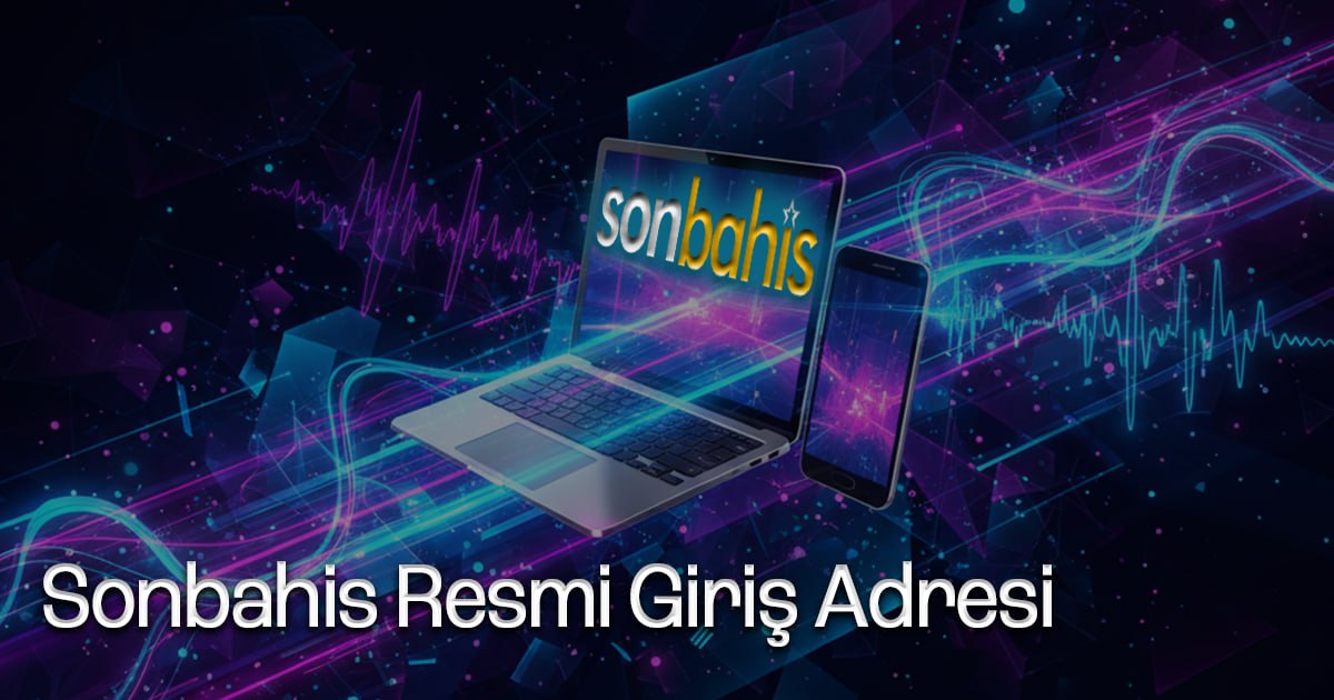 Sonbahis Resmi Giriş